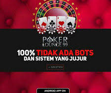 Pokerlounge99 Sebagai Situs Judi Online Terpercaya